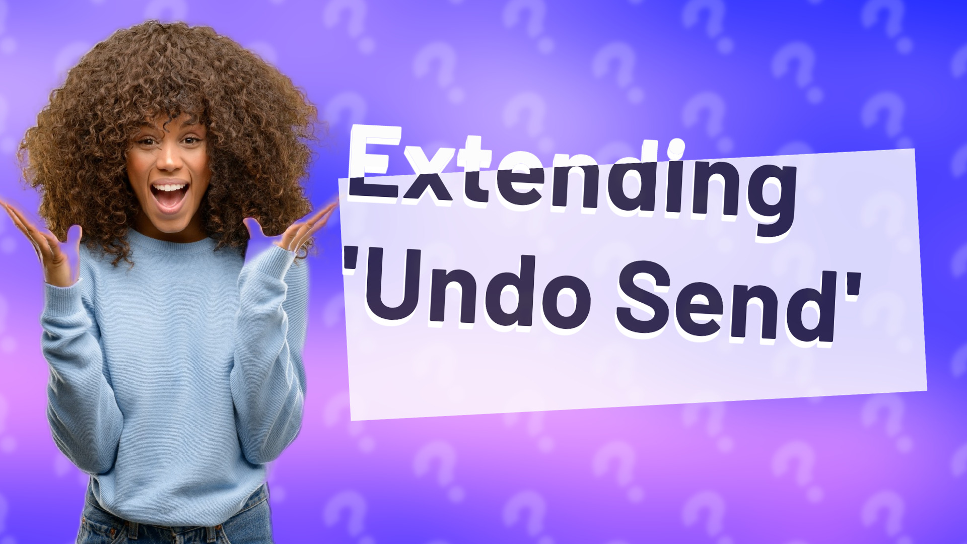 Extending 'Undo Send'
