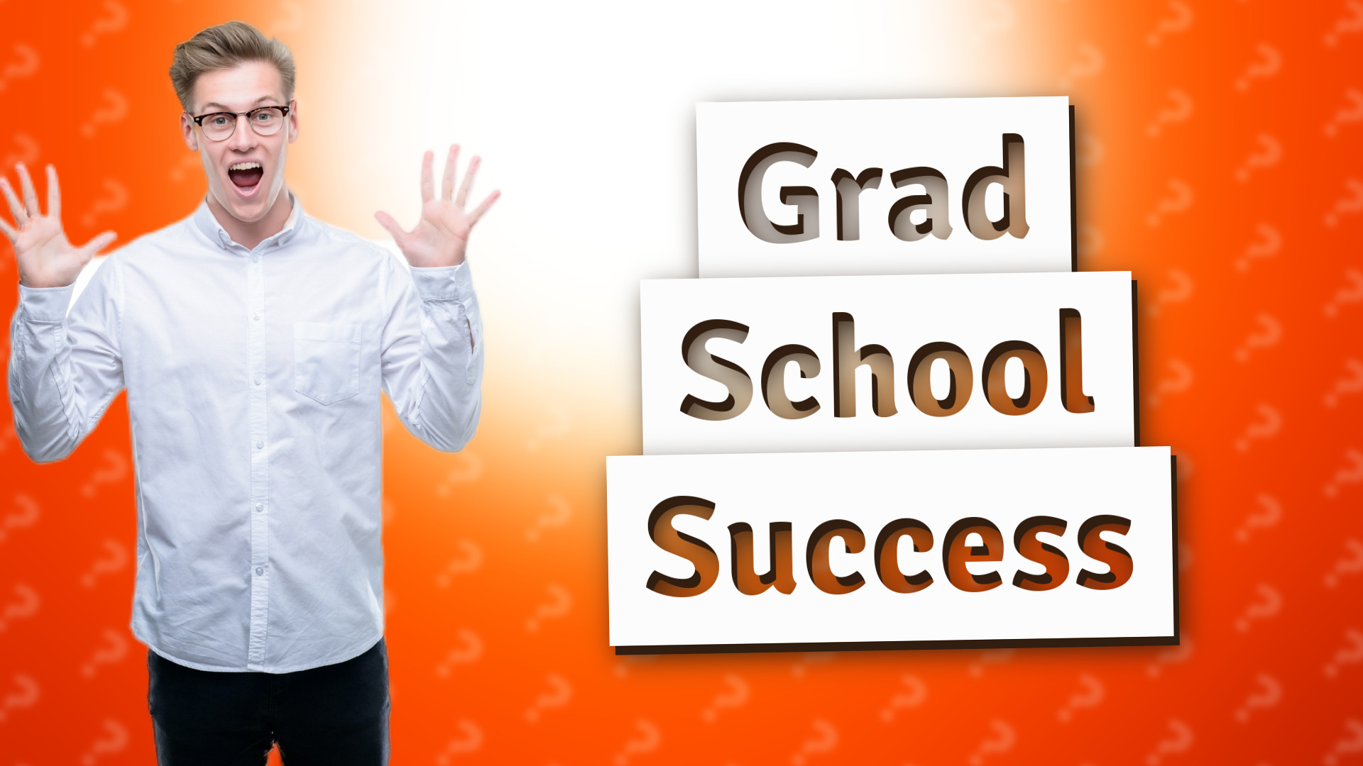 Grad School Success