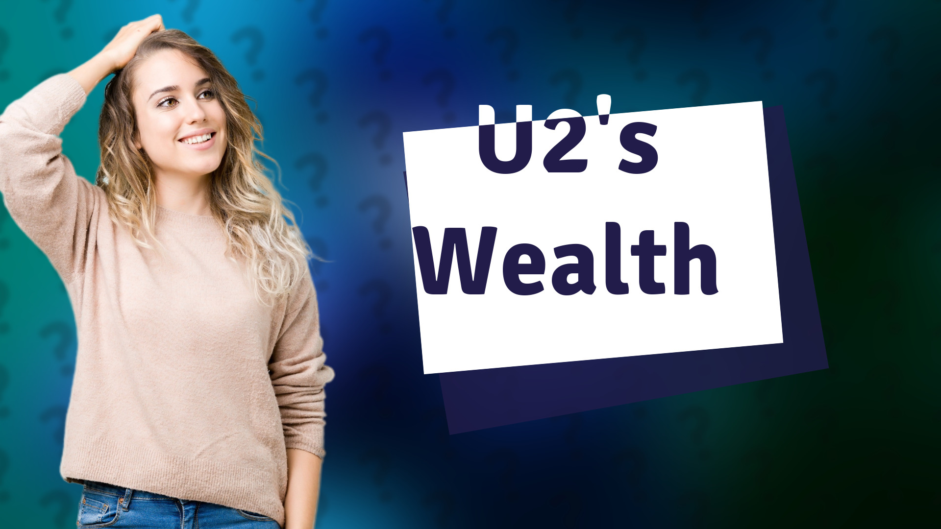 U2's Wealth