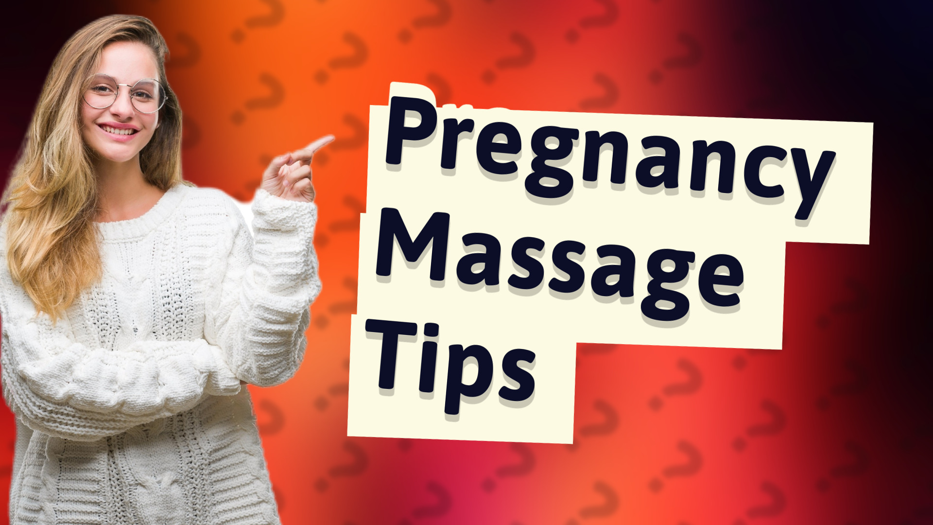 Pregnancy Massage Tips