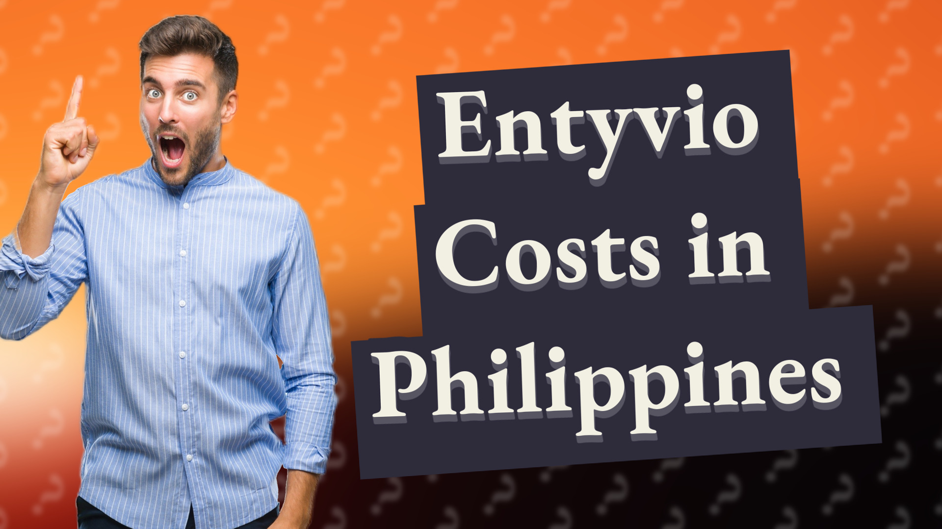 Entyvio Costs in Philippines