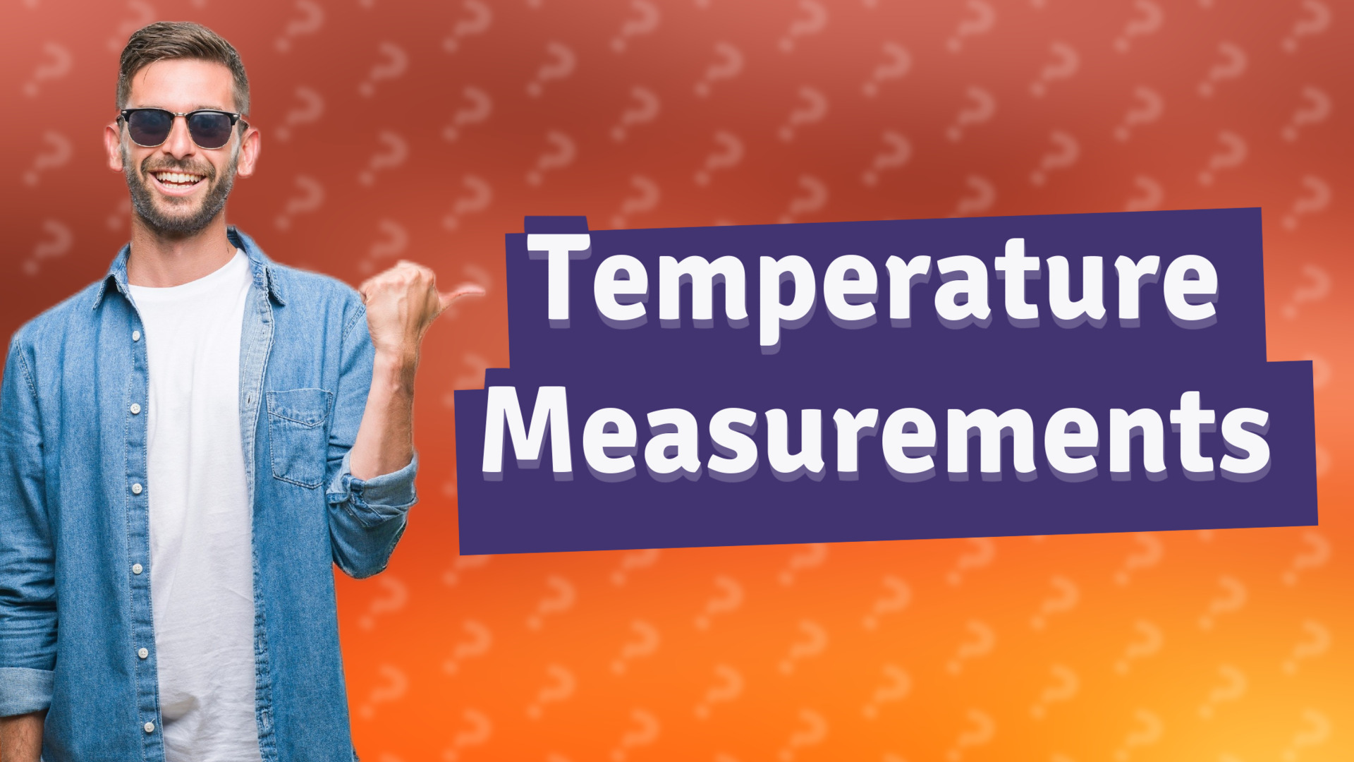 Temperature Measurements