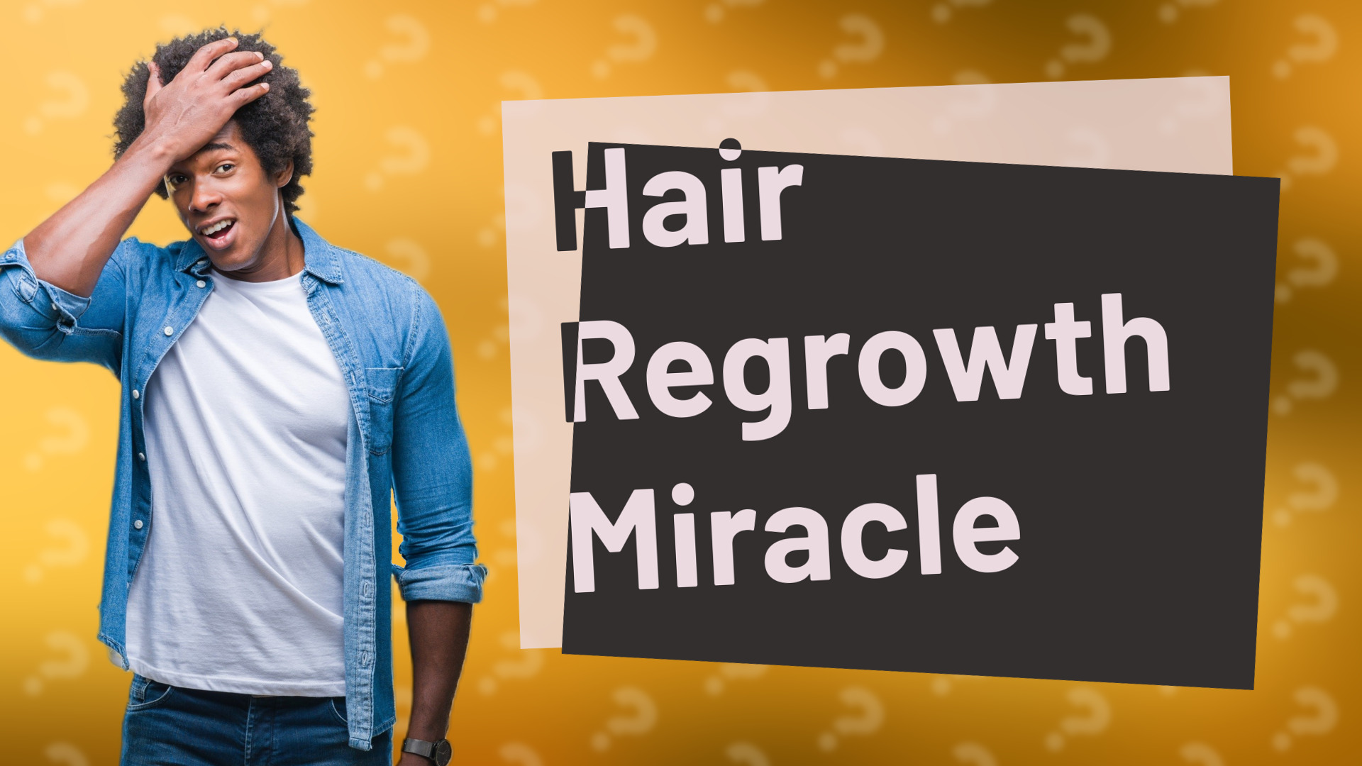 Hair Regrowth Miracle