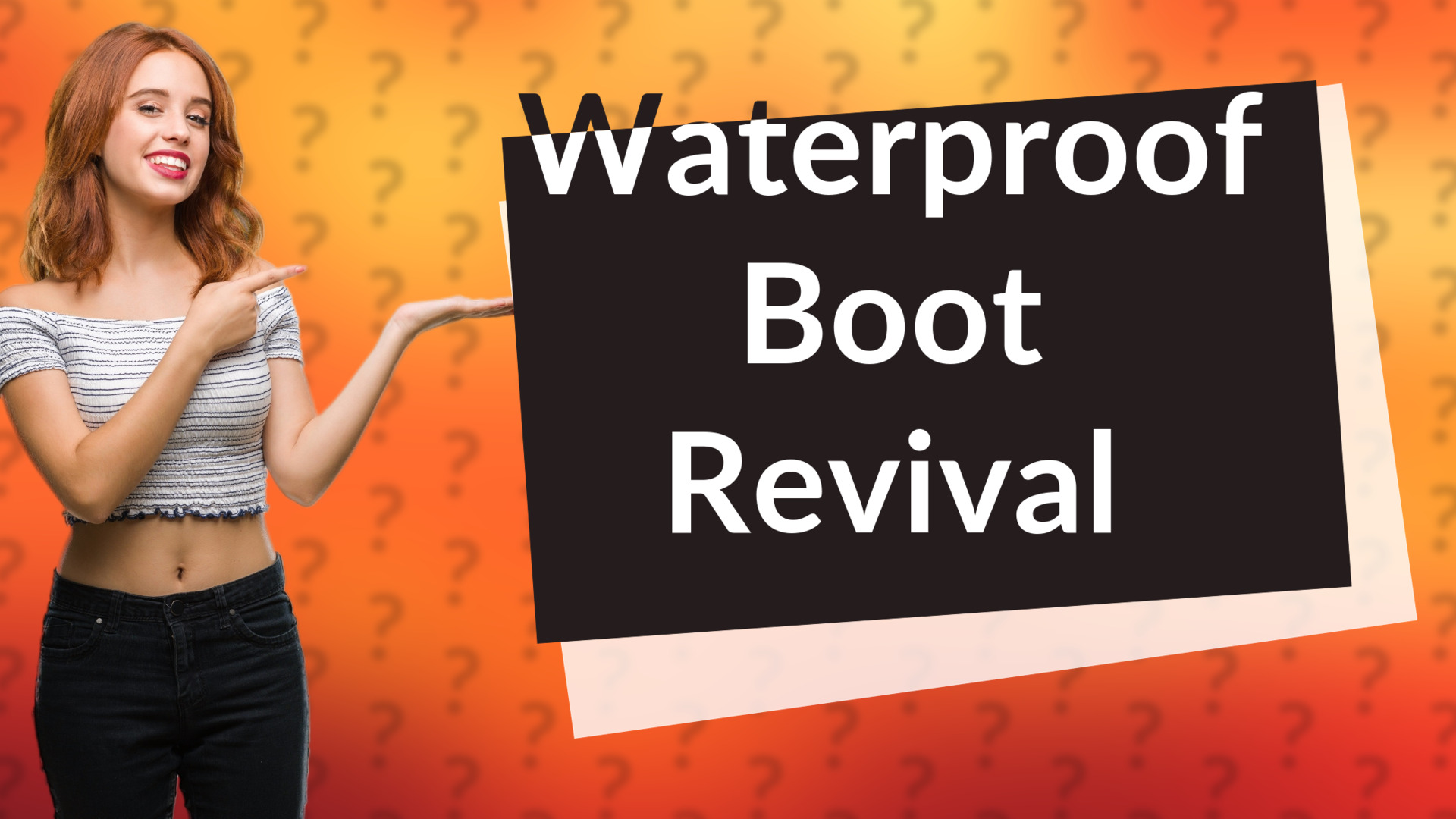 Waterproof Boot Revival