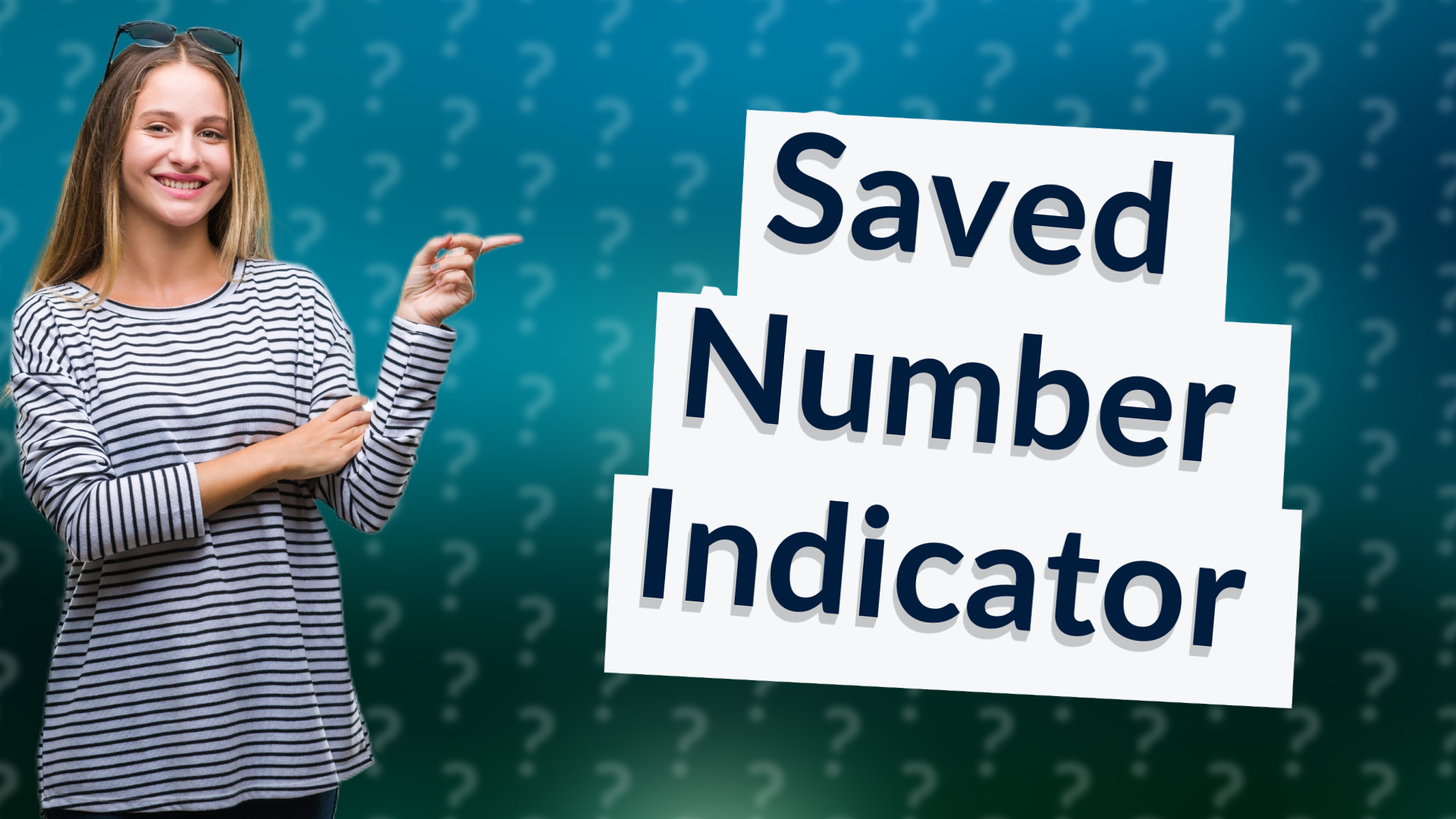 Saved Number Indicator