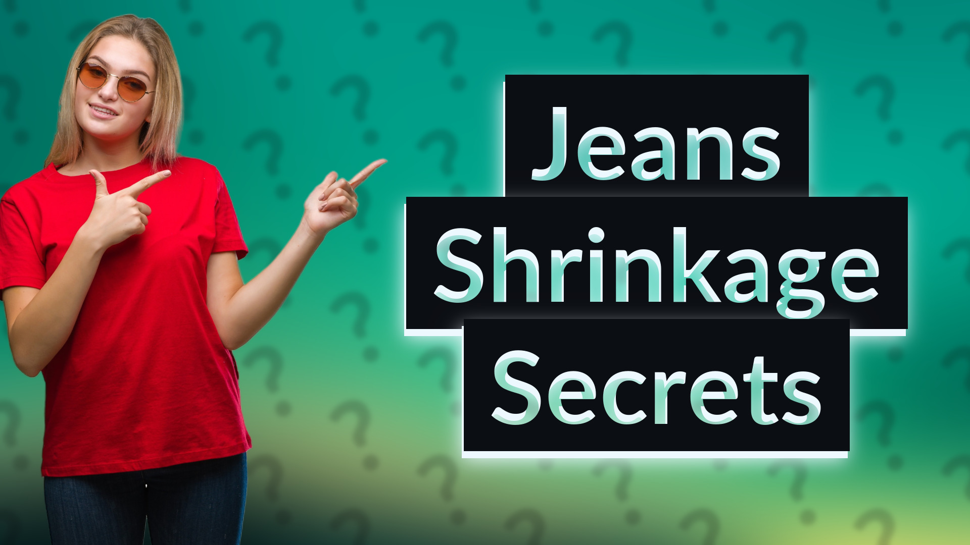 Jeans Shrinkage Secrets