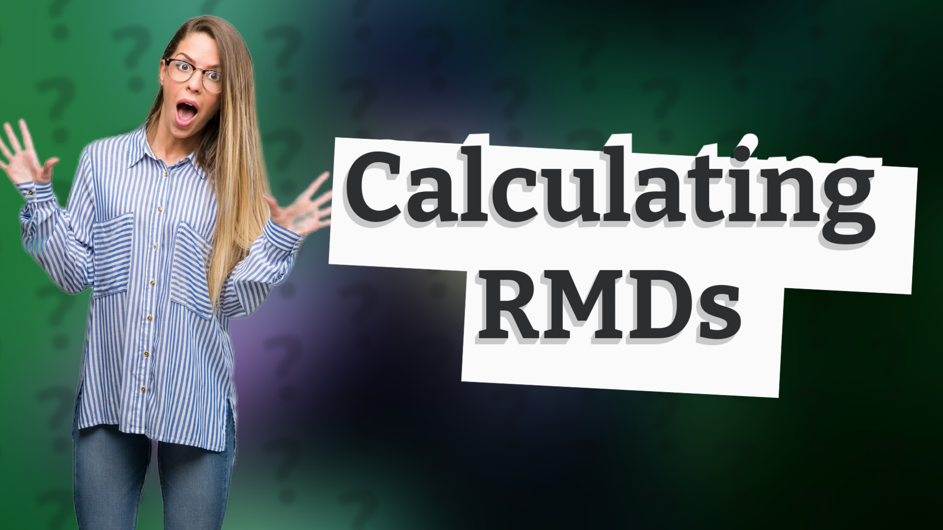 Calculating RMDs