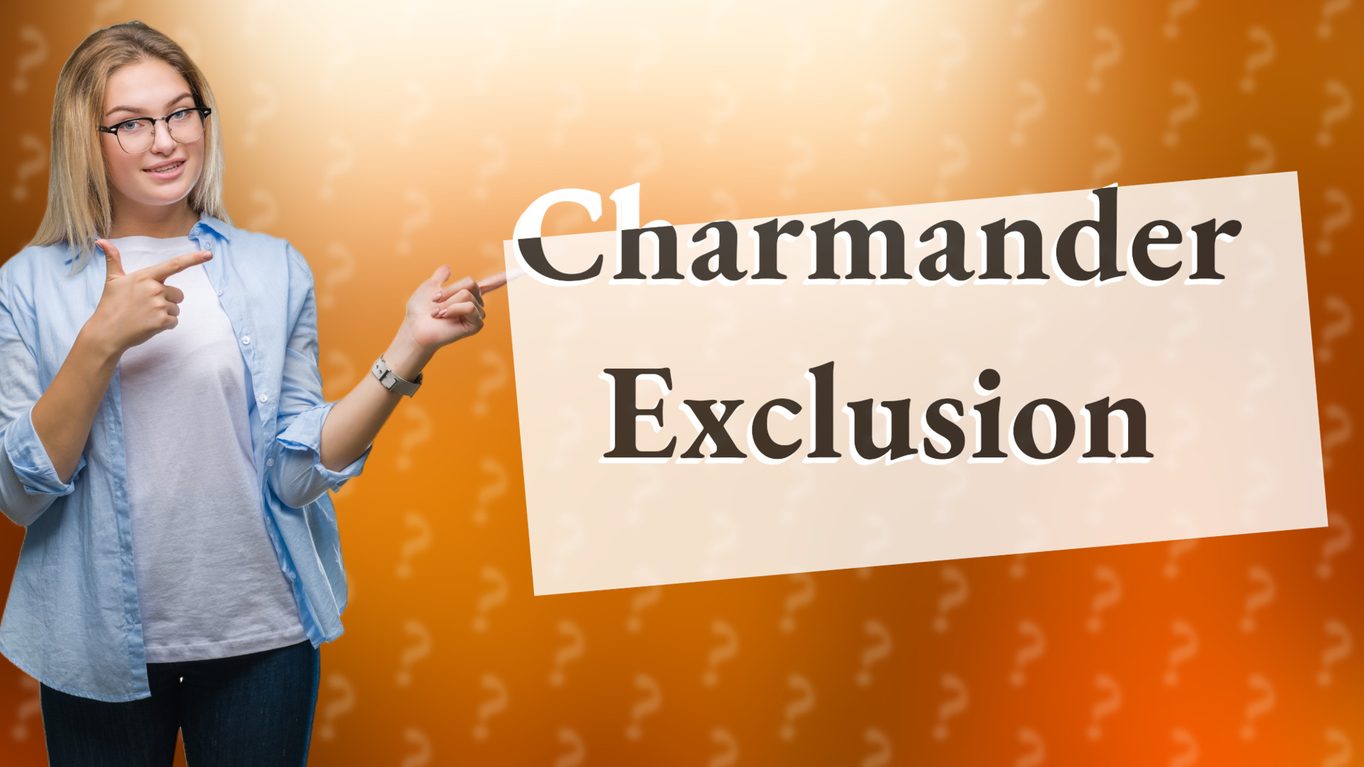 Charmander Exclusion