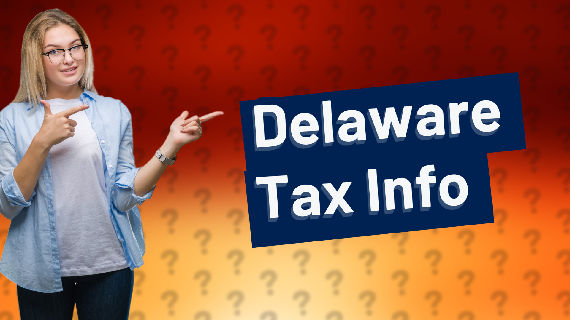 Delaware Tax Info