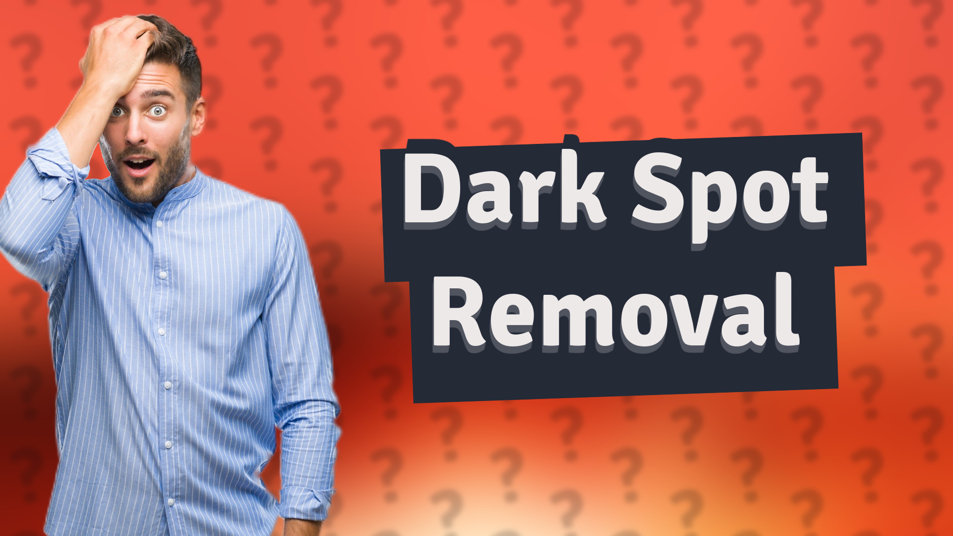 Dark Spot Removal