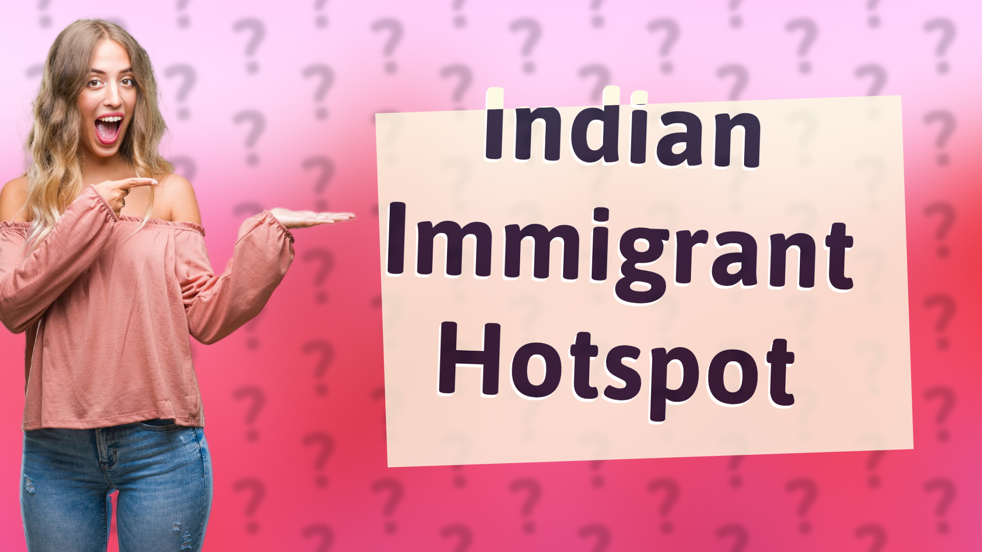 Indian Immigrant Hotspot