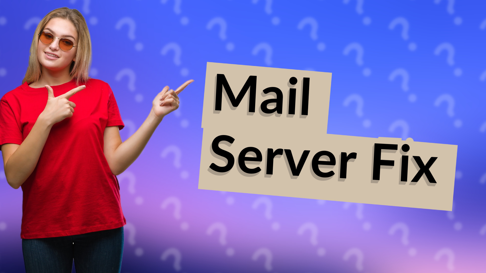 Mail Server Fix