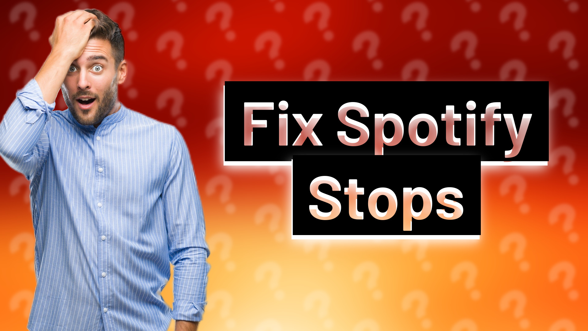 Fix Spotify Stops