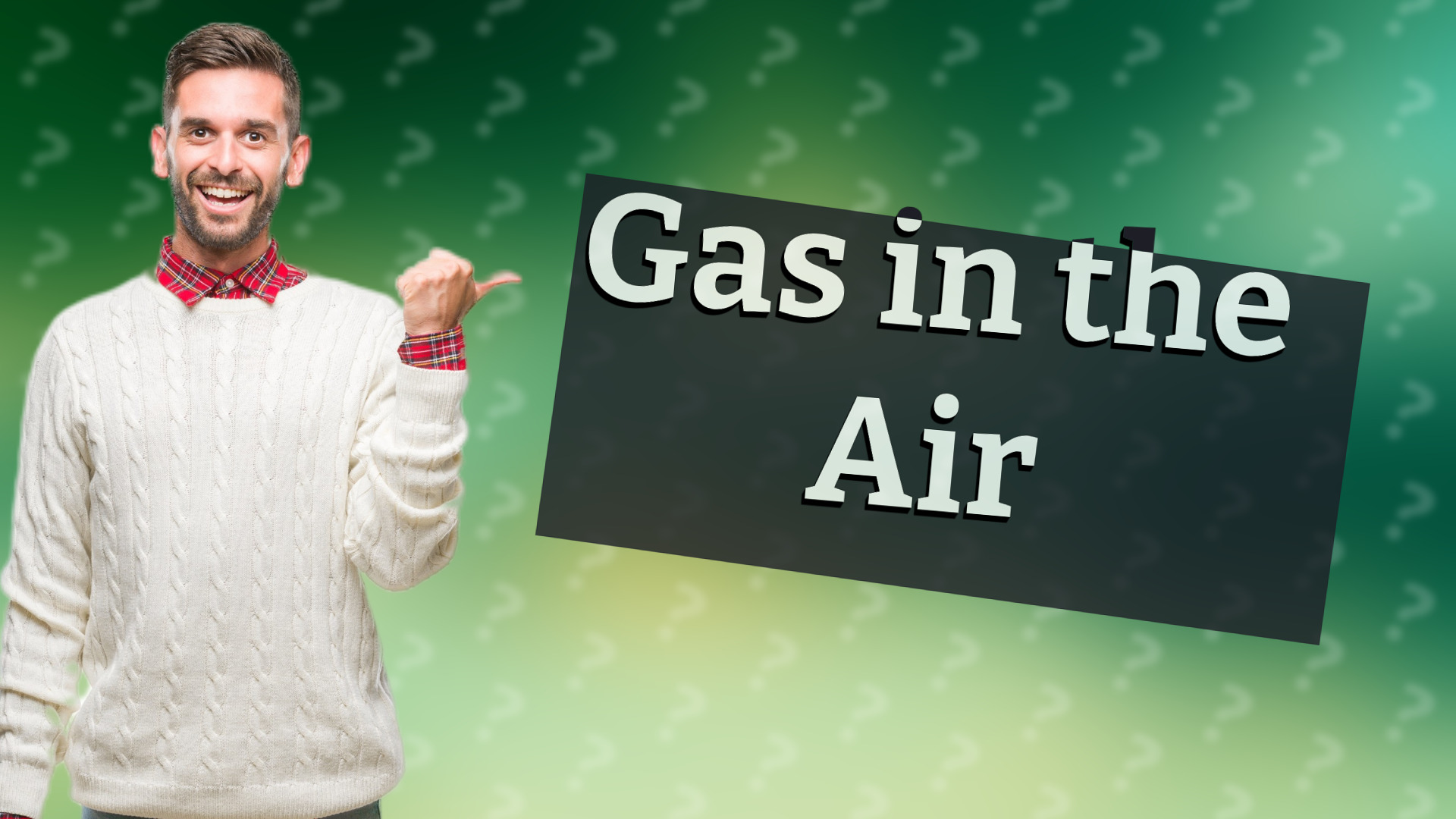Gas in the Air