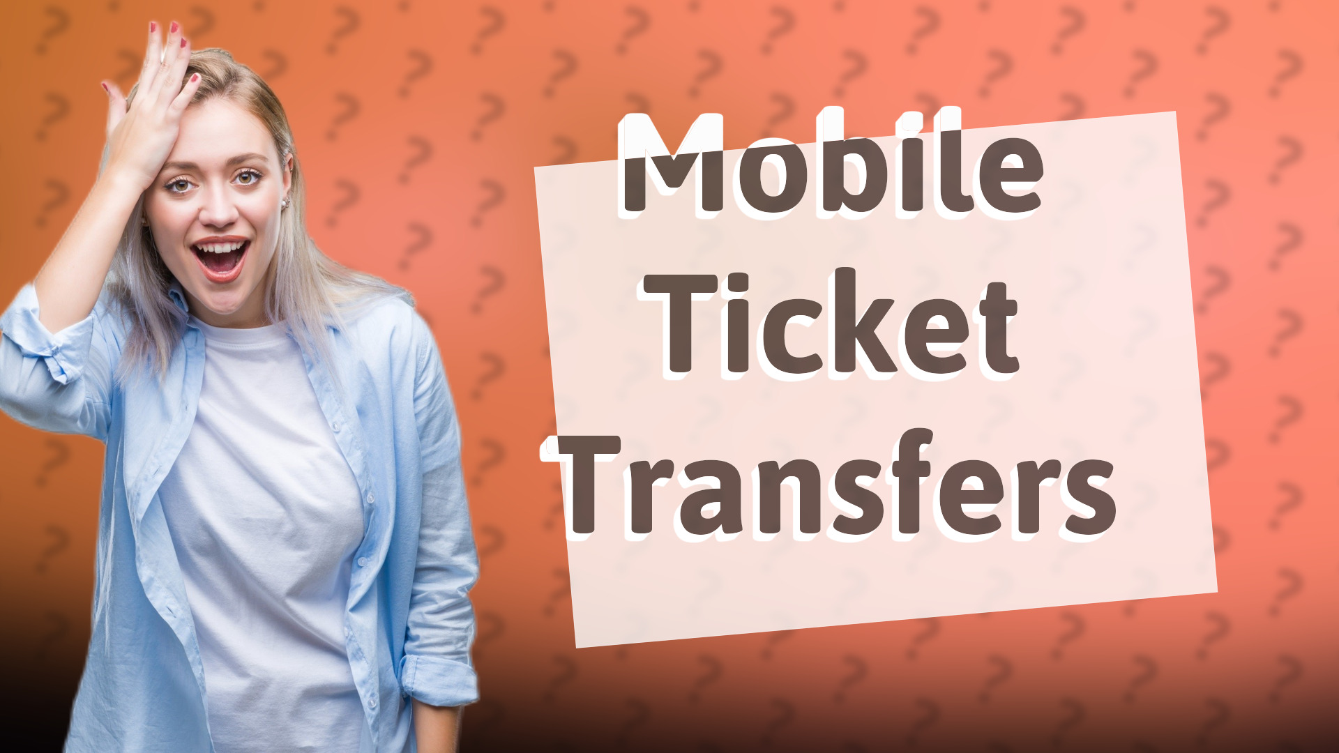 Mobile Ticket Transfers