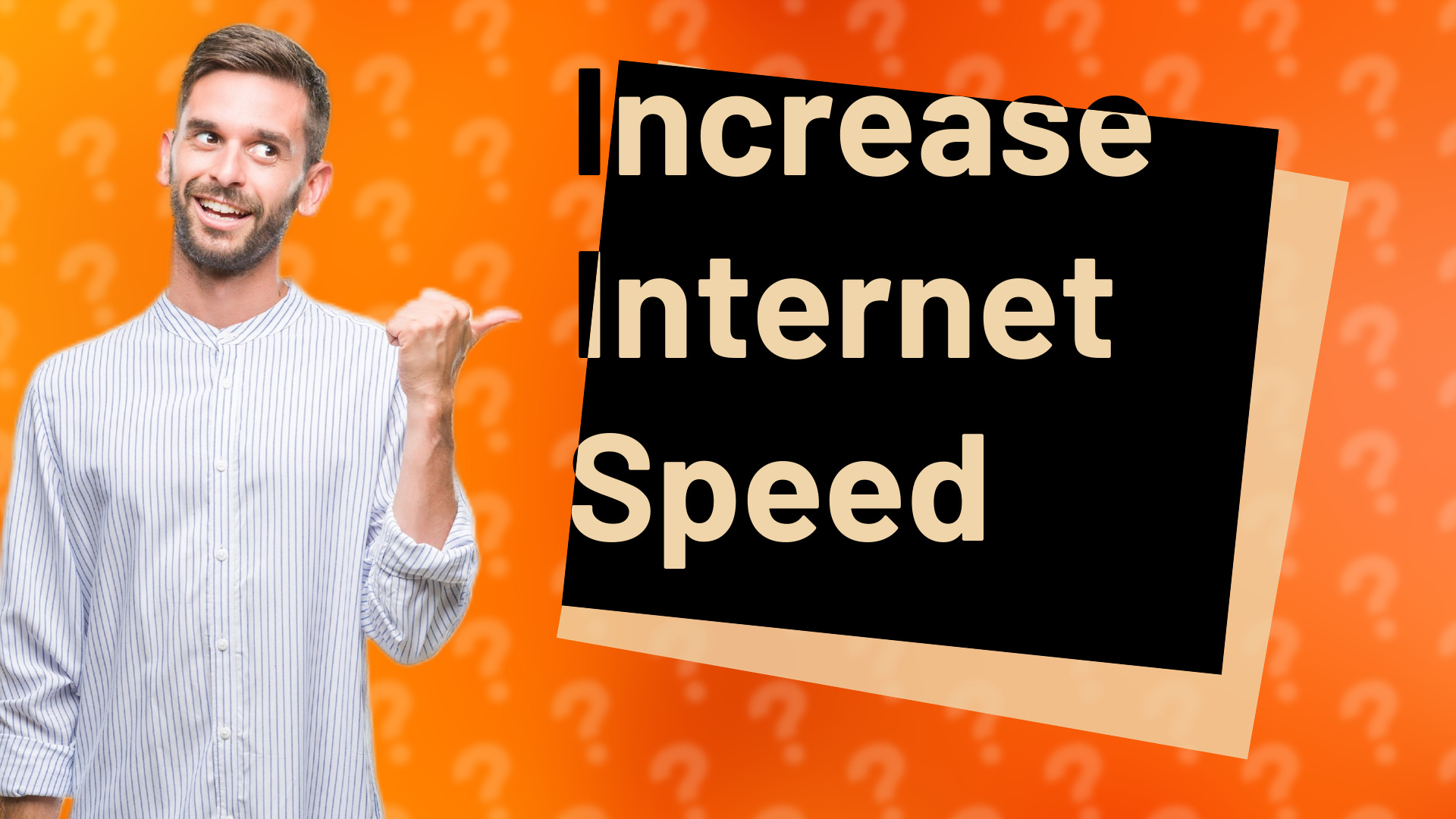 Increase Internet Speed