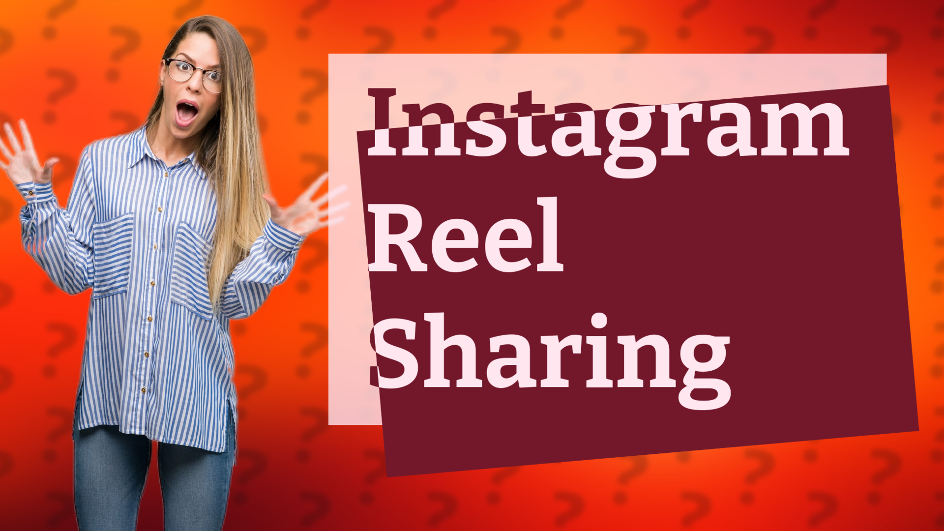 Instagram Reel Sharing