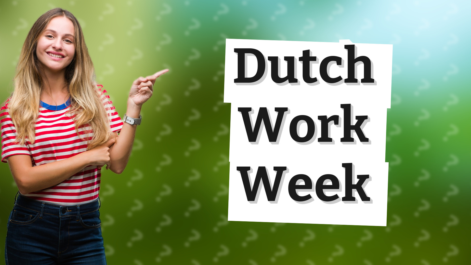 Dutch Work Week