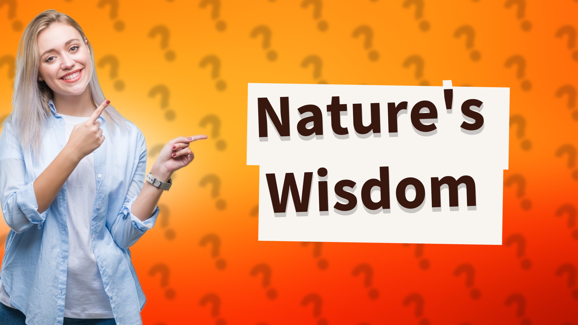 Nature's Wisdom