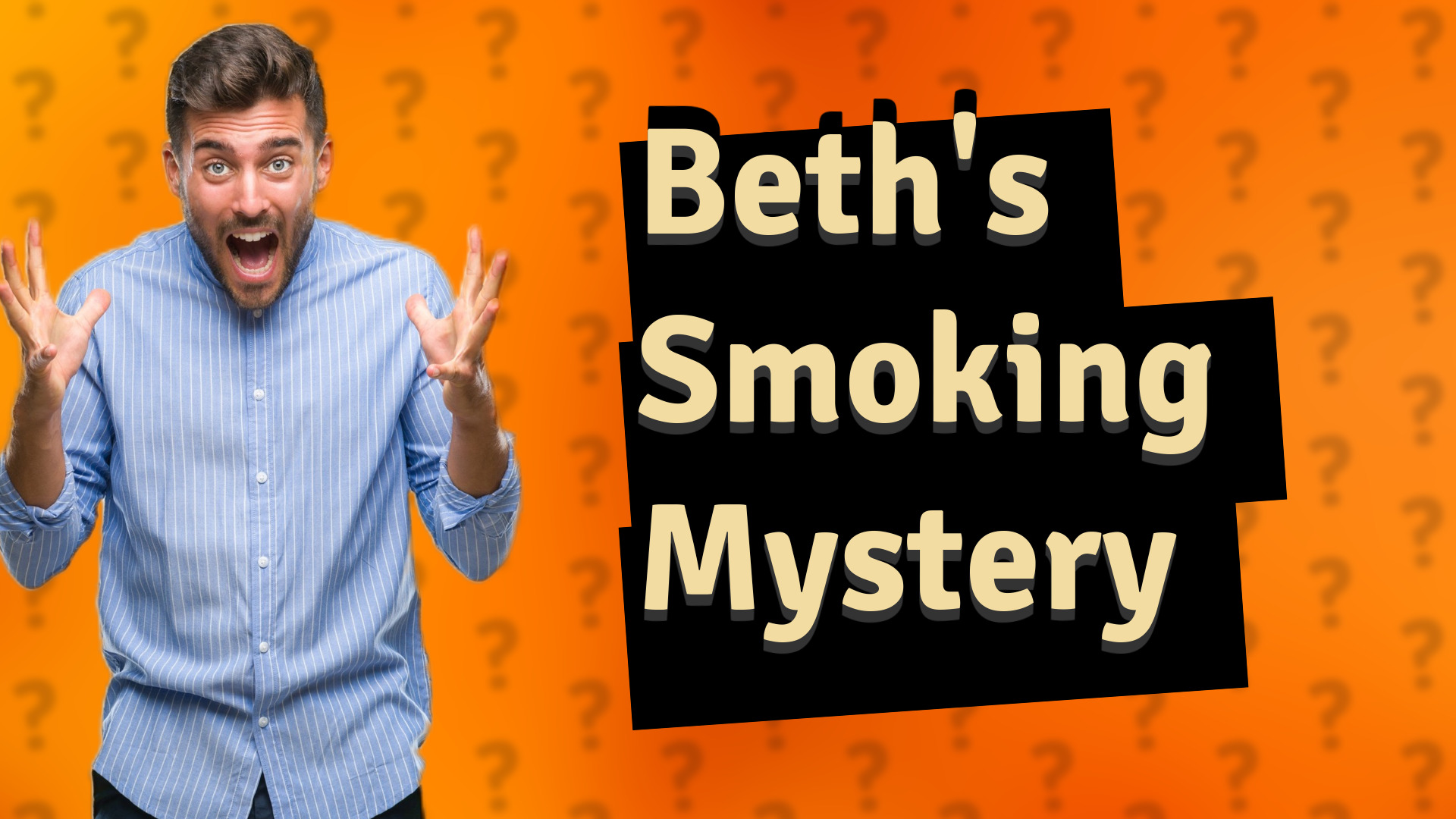 Beth's Smoking Mystery