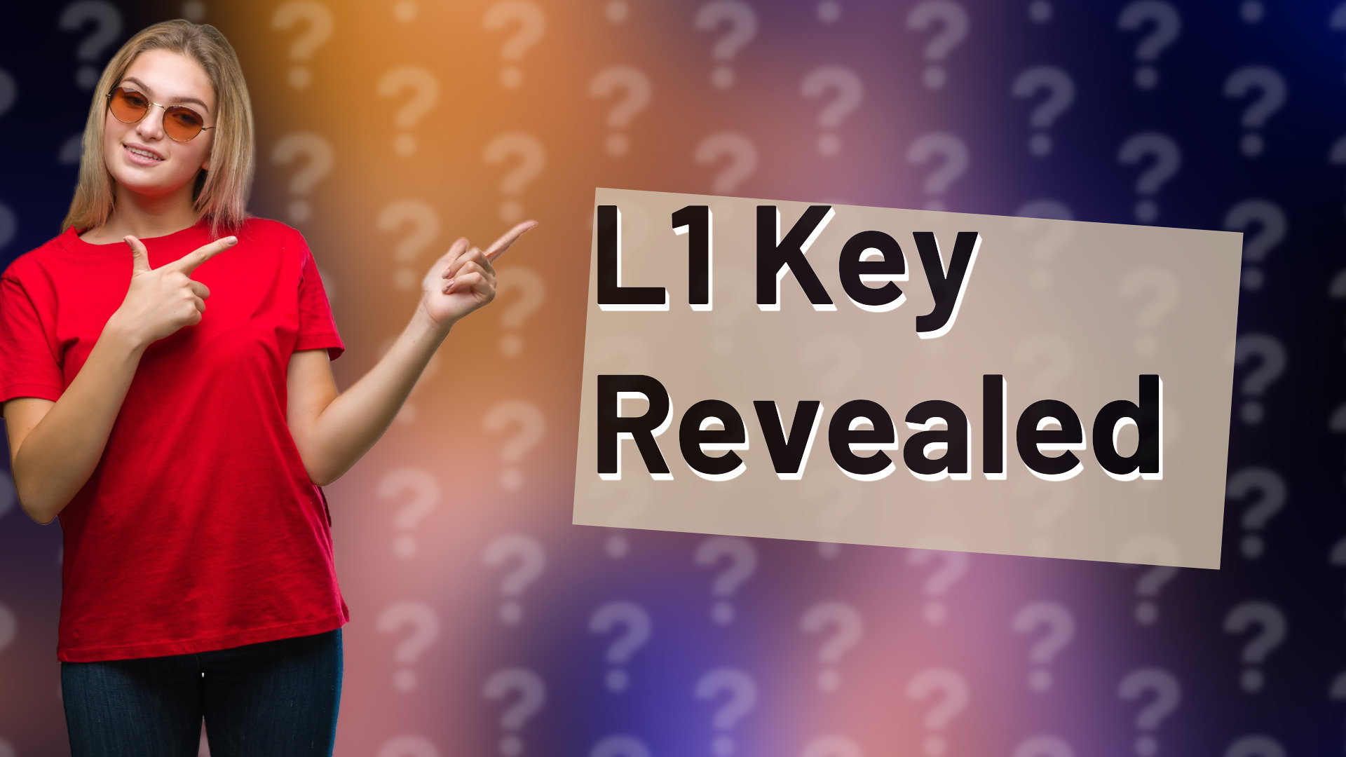 L1 Key Revealed