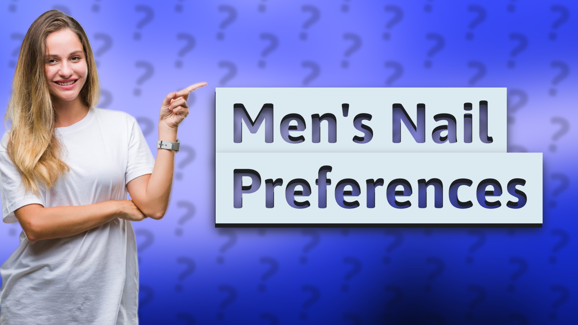 Men's Nail Preferences