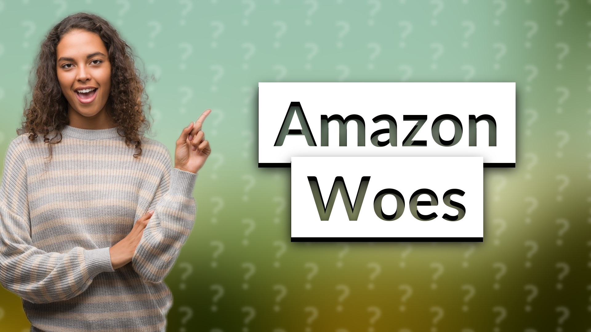 Amazon Woes