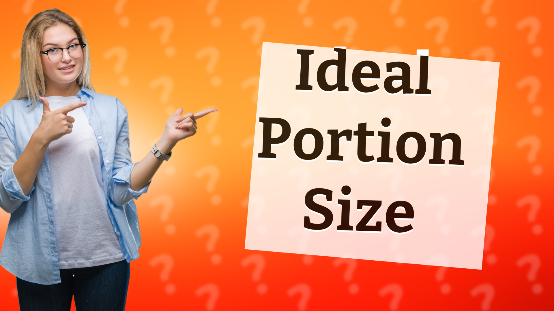 Ideal Portion Size