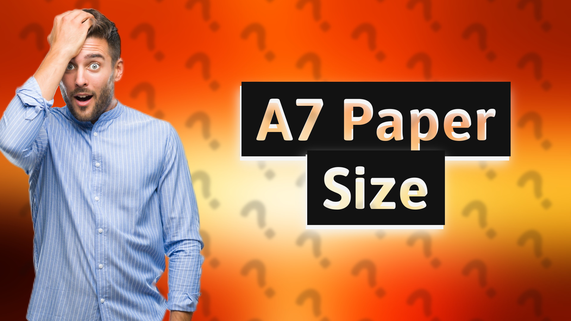 A7 Paper Size