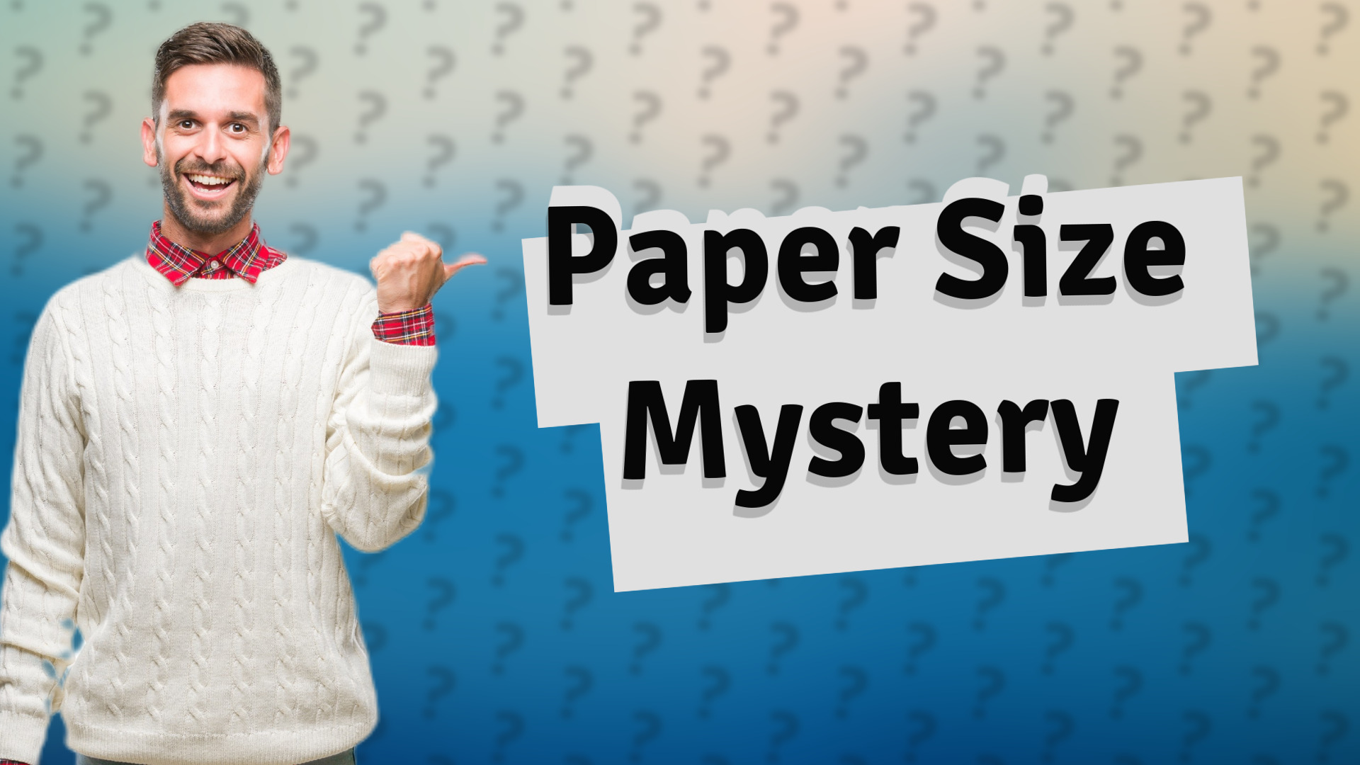 Paper Size Mystery
