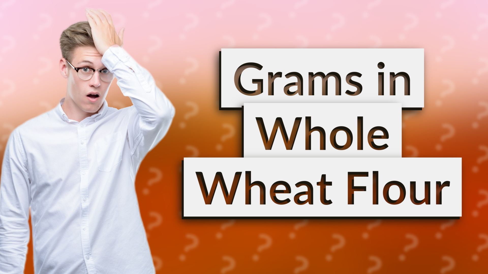 Grams in Whole Wheat Flour