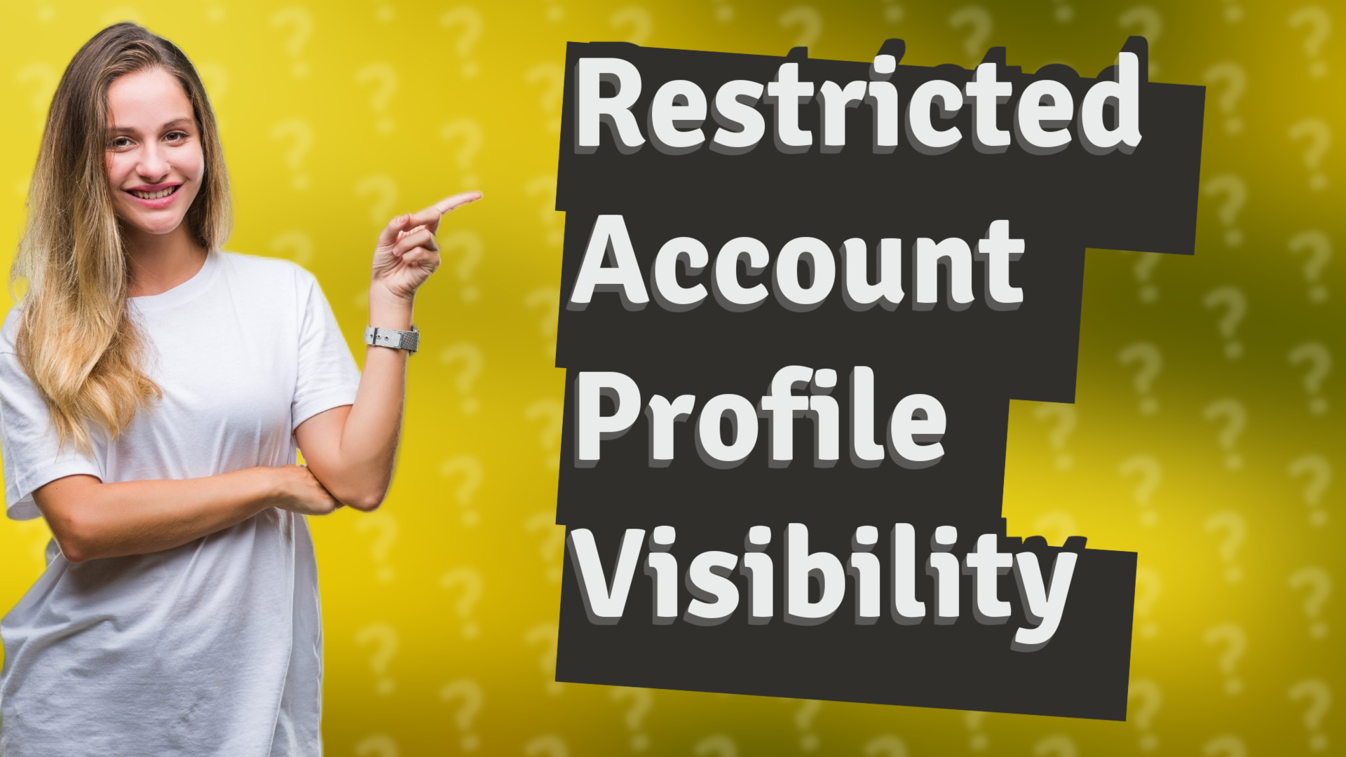 Restricted Account Profile Visibility