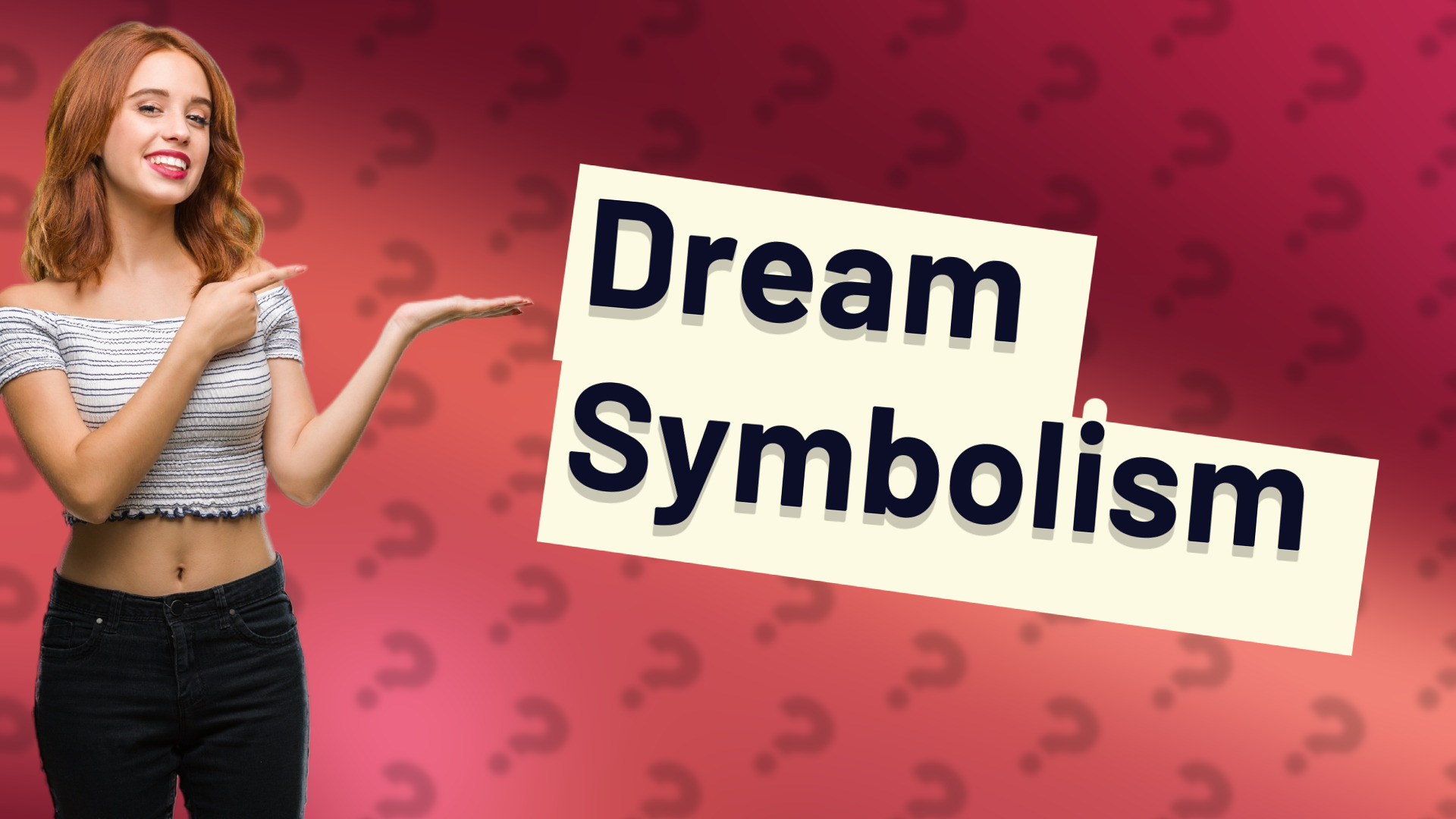 Dream Symbolism