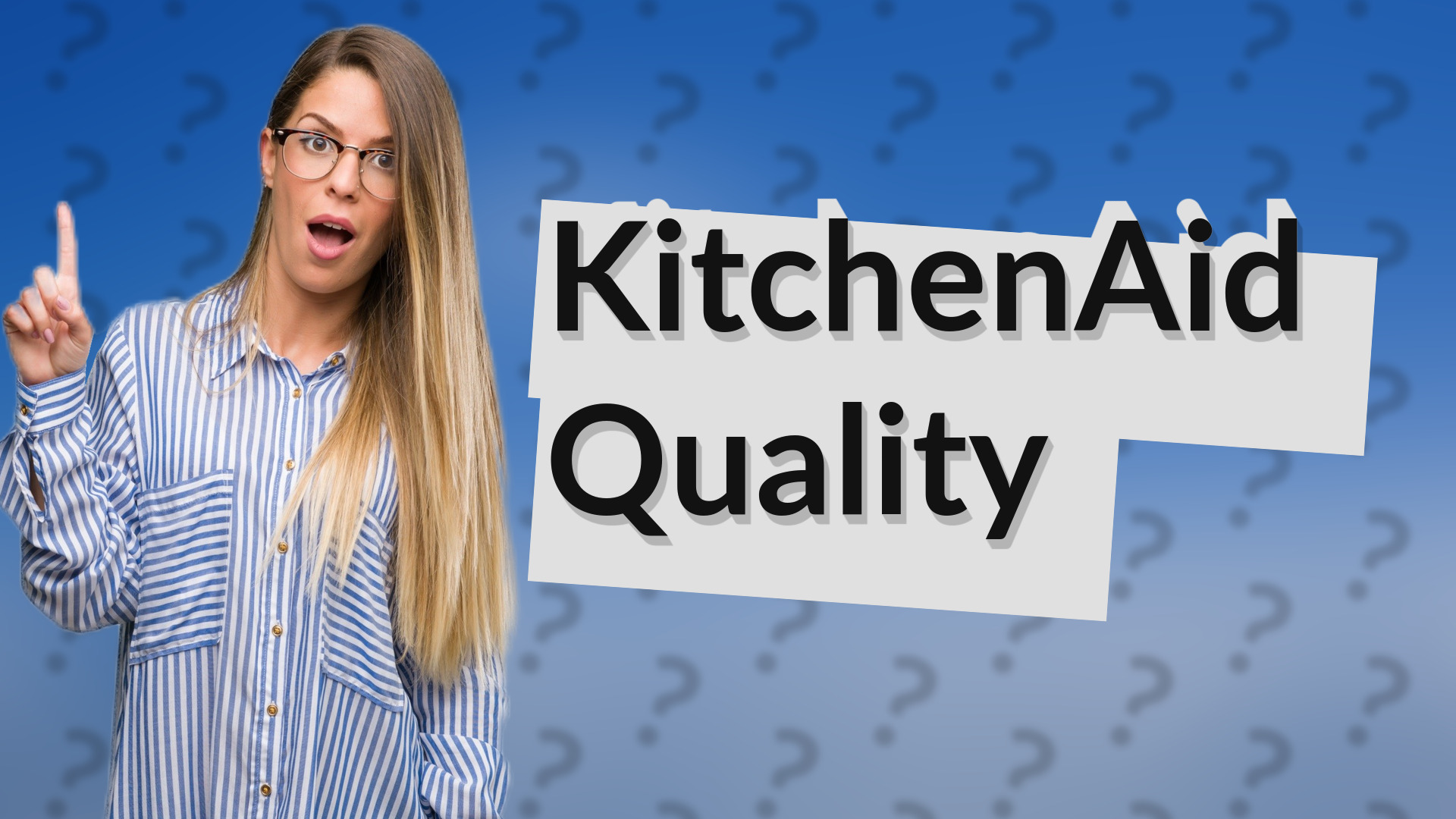 KitchenAid Quality