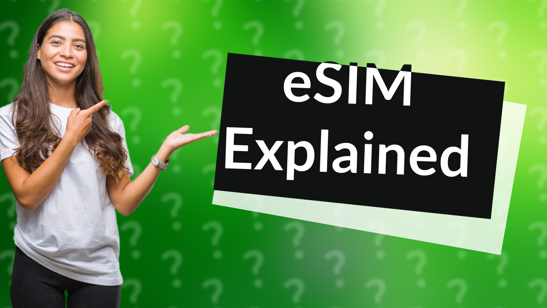 eSIM Explained