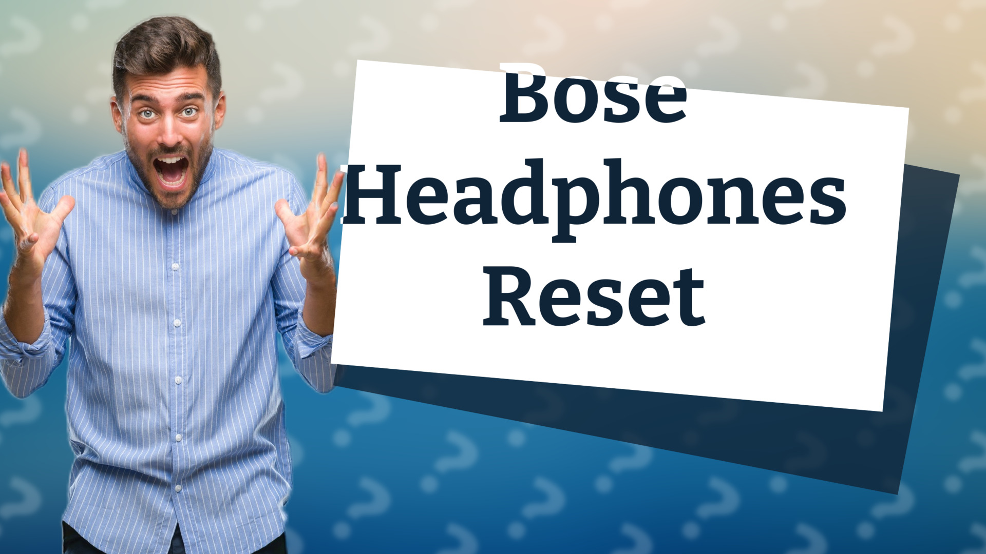 Bose Headphones Reset