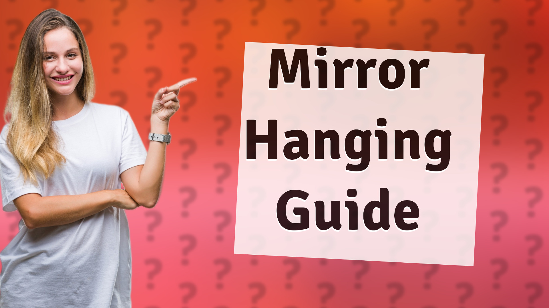 Mirror Hanging Guide