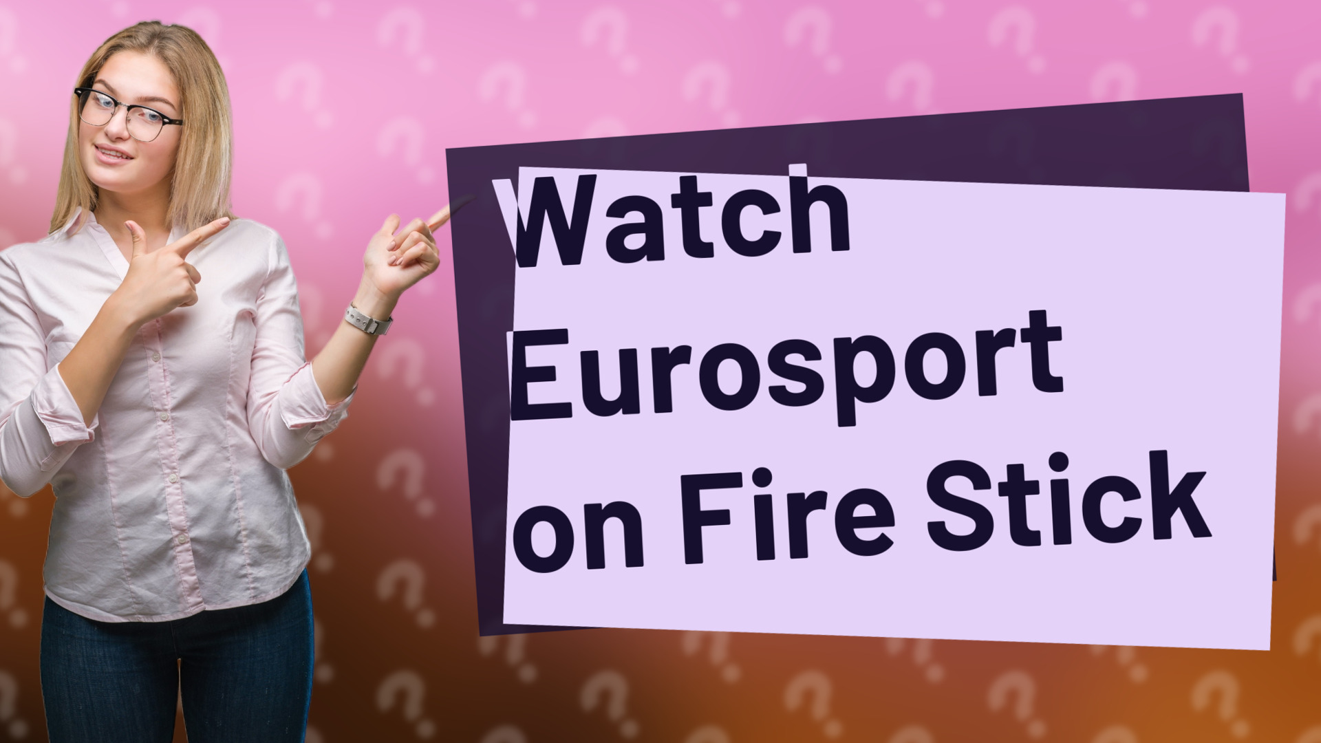 Watch Eurosport on Fire Stick
