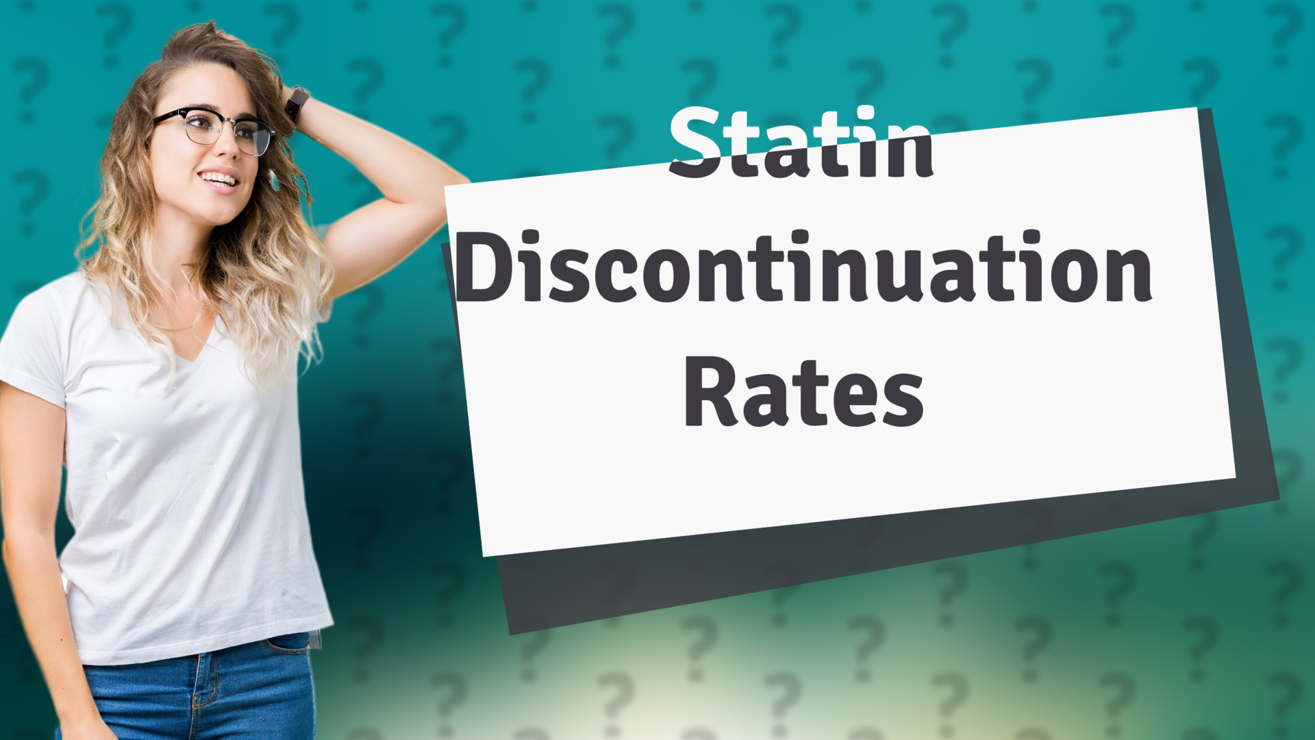 Statin Discontinuation Rates