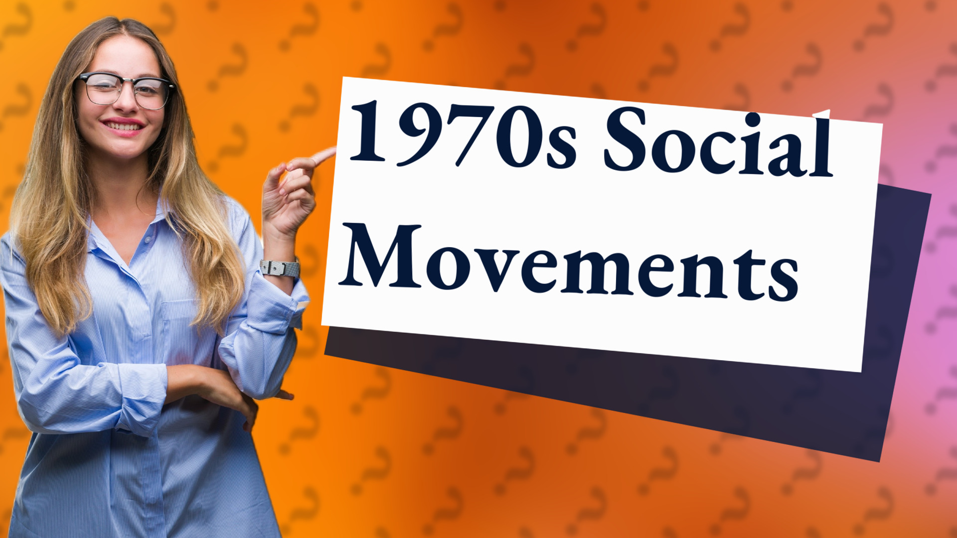 1970s Social Movements