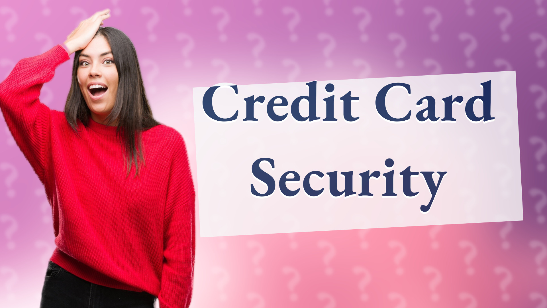 Credit Card Security