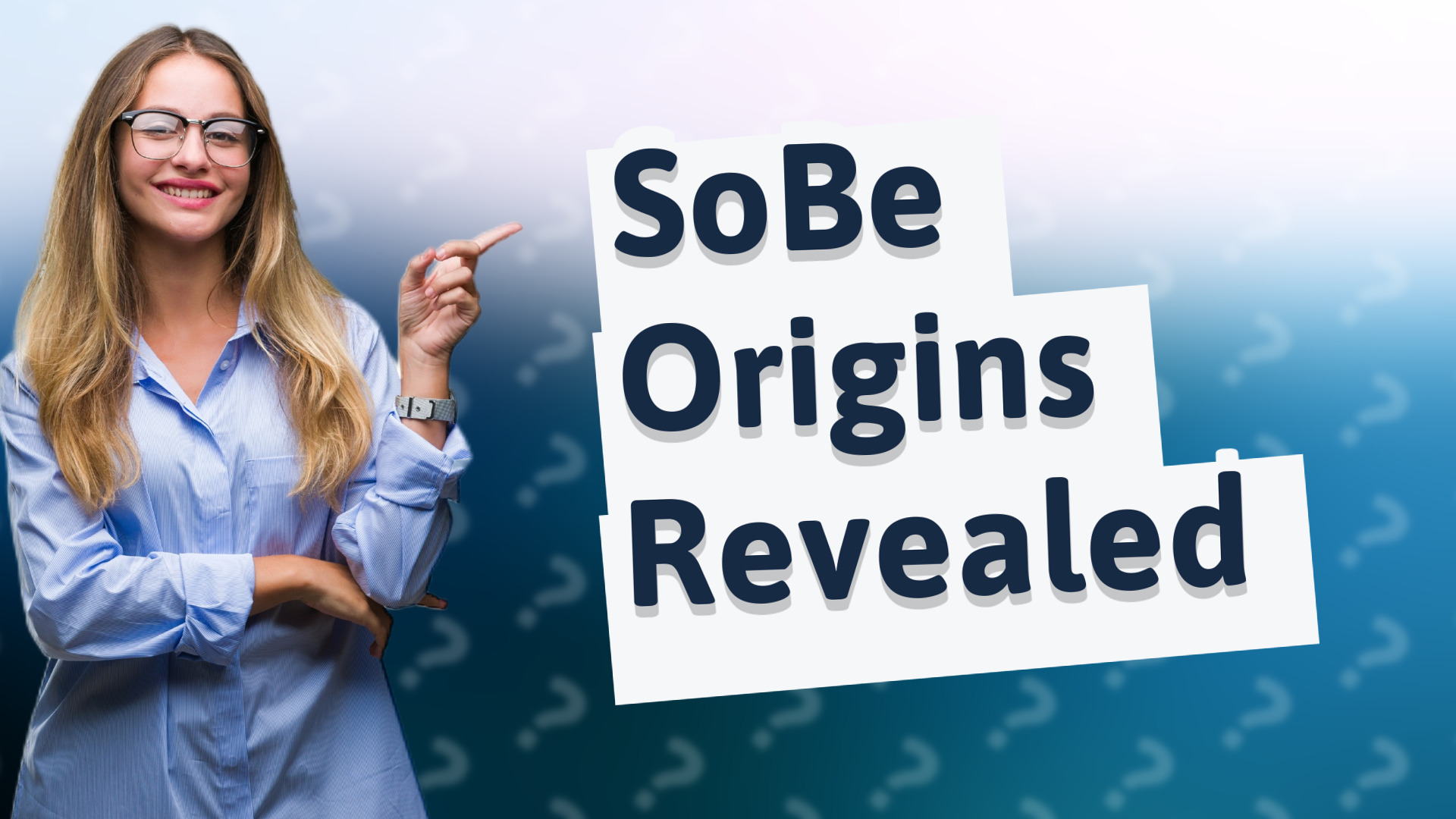 SoBe Origins Revealed
