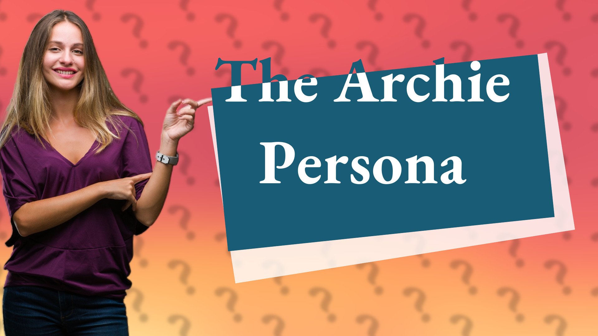 The Archie Persona