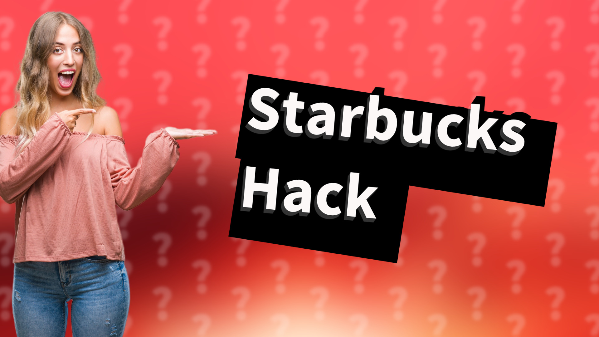 Starbucks Hack