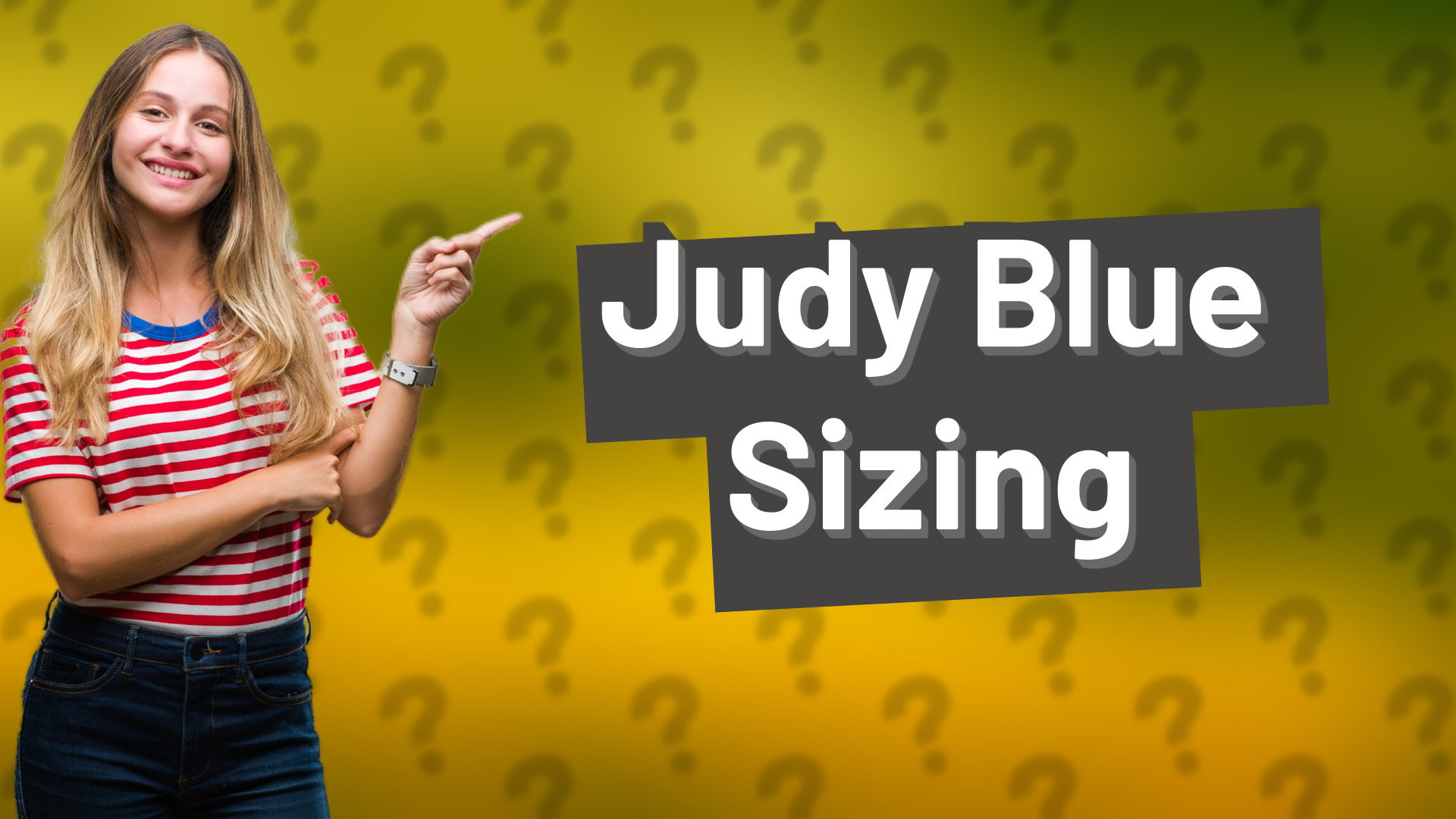 Judy Blue Sizing