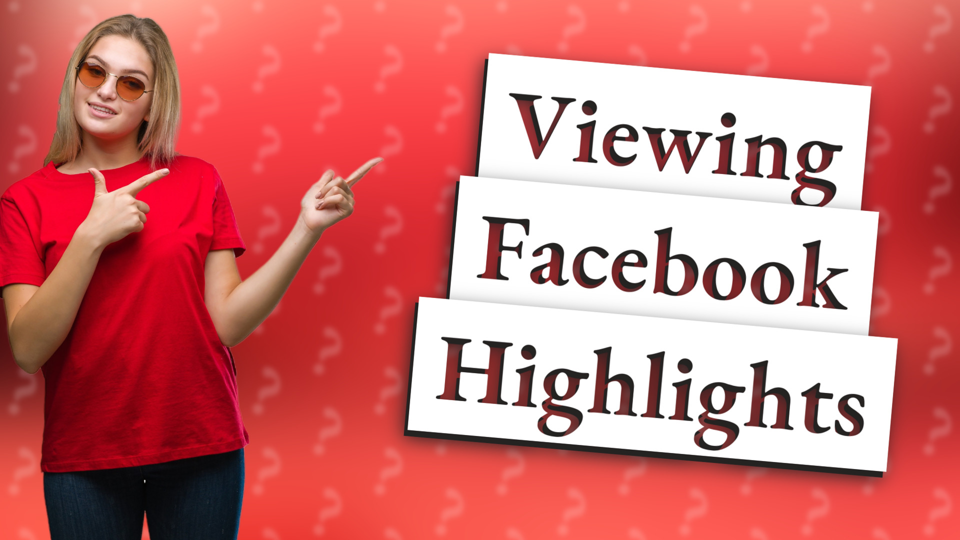 Viewing Facebook Highlights