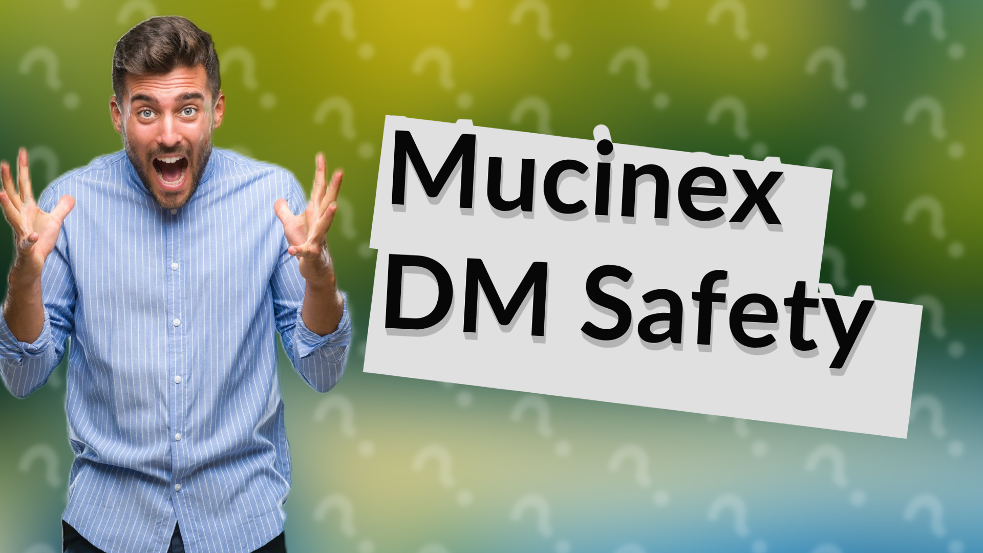 Mucinex DM Safety