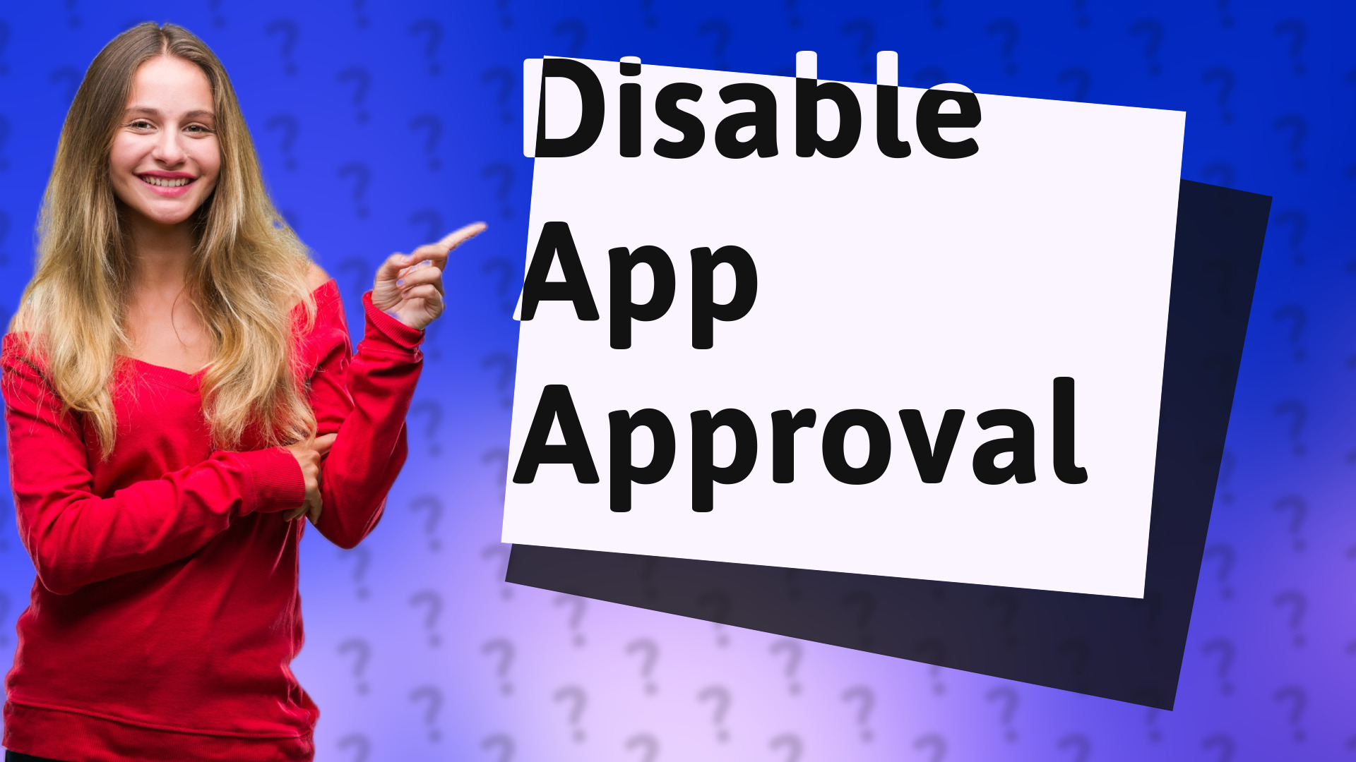 Disable App Approval