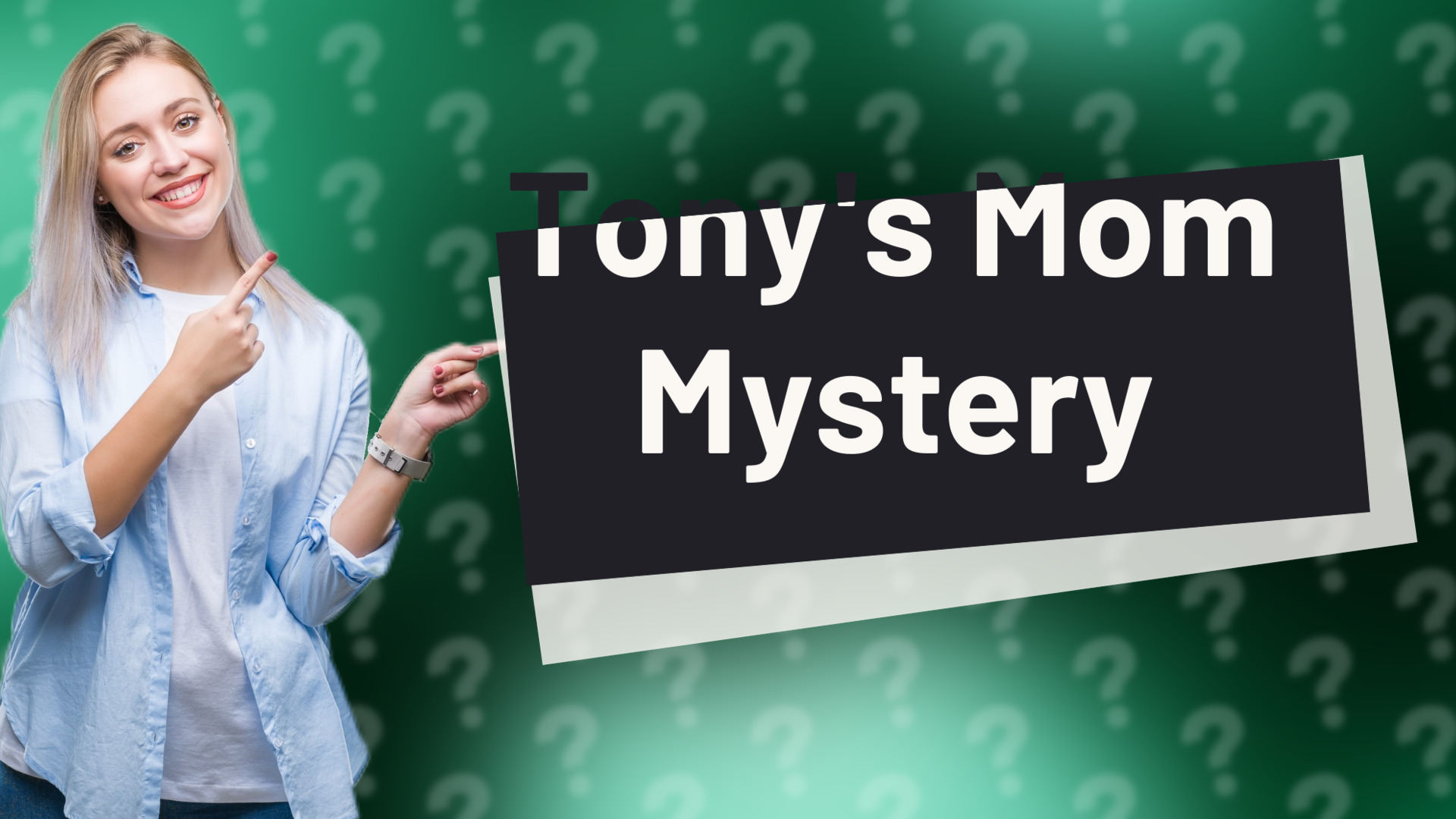 Tony's Mom Mystery