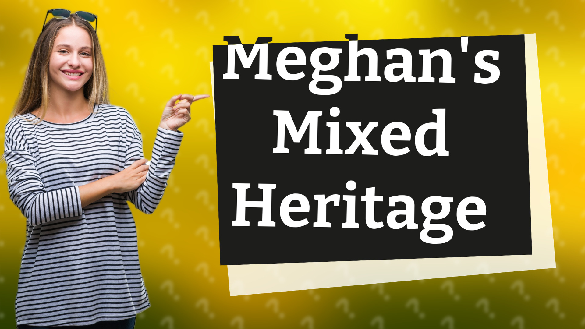 Meghan's Mixed Heritage